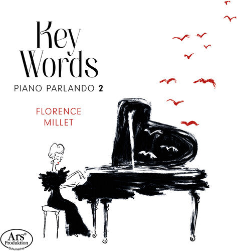 Ablinger / Janacek / Millet: Key Words - Piano Parlando 2