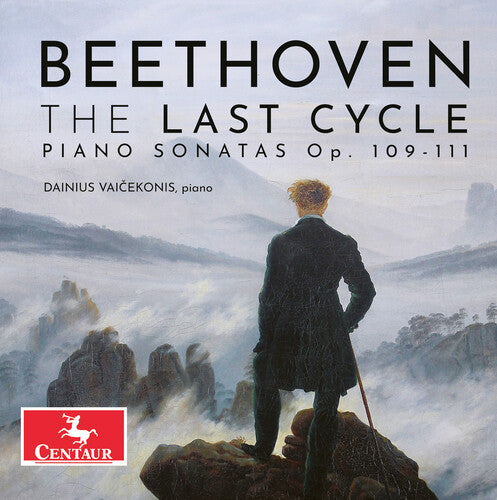 Beethoven, L.V. / Vaicekonis: Beethoven: The Last Cycle