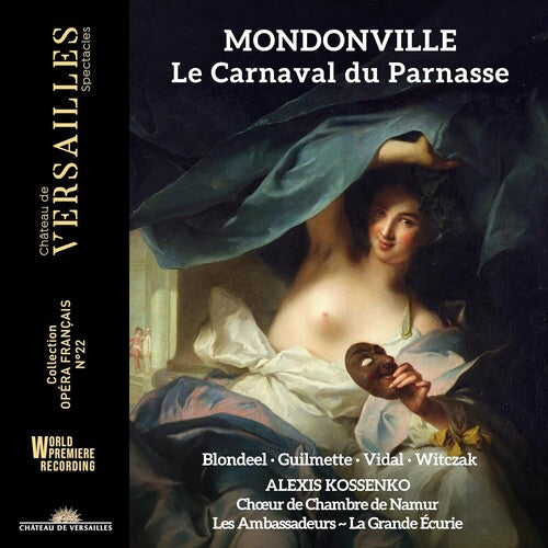 Mondonville / Kossenko / Bennani: Mondoville: Le Carnaval du Parnasse