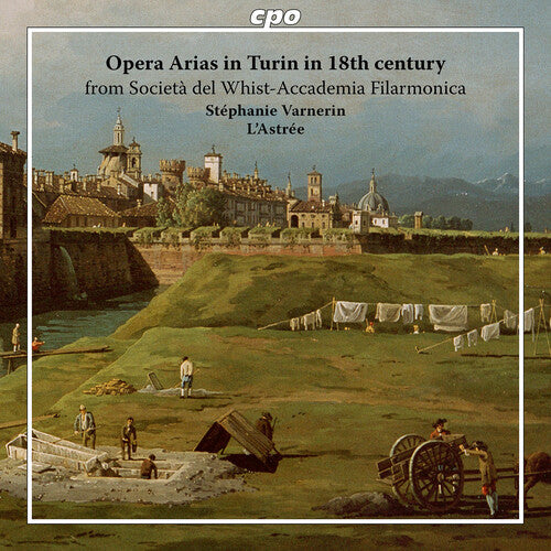 Alessandri / Borghi / Varnerin: Opera Arias in Turin in 18th Century