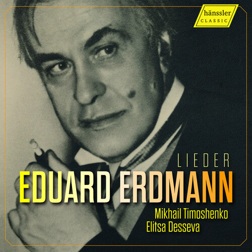 Erdmann / Jarnach / Timoshenko: Erdmann: Lieder