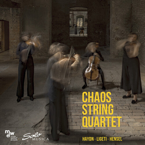 Haydn / Ligeti / Chaos String Quartet: Haydn, Ligeti & Hensel