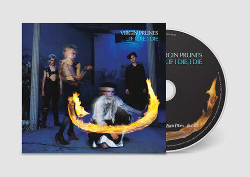 Virgin Prunes: If I Die I Die - Remastered