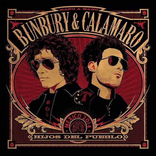 Bunbury & Calamaro: Hijos Del Pueblo