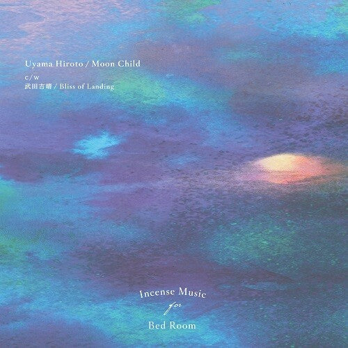 Hiroto, Uyama: Moon Child / Bliss of Landing