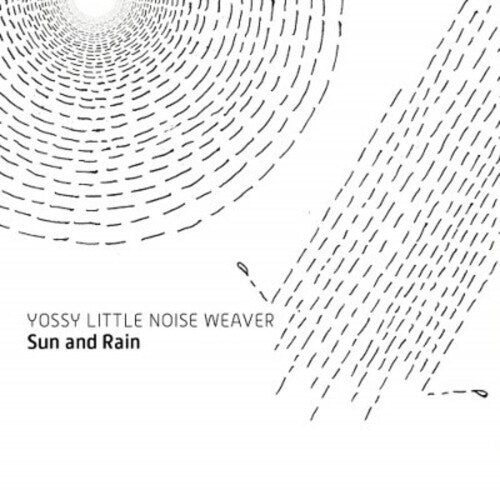 Yossy Little Noise Weaver: Sun & Rain
