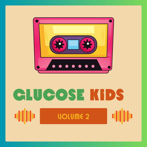 Glucose Kids Vol. 2 / Various: Glucose Kids Vol. 2 ( Various)