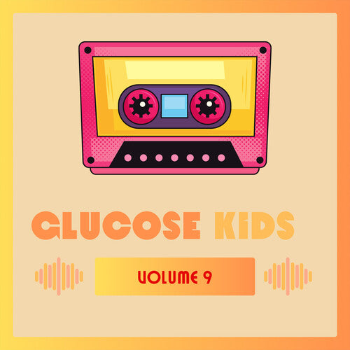 Glucose Kids Vol. 9 / Various: Glucose Kids Vol. 9 ( Various)