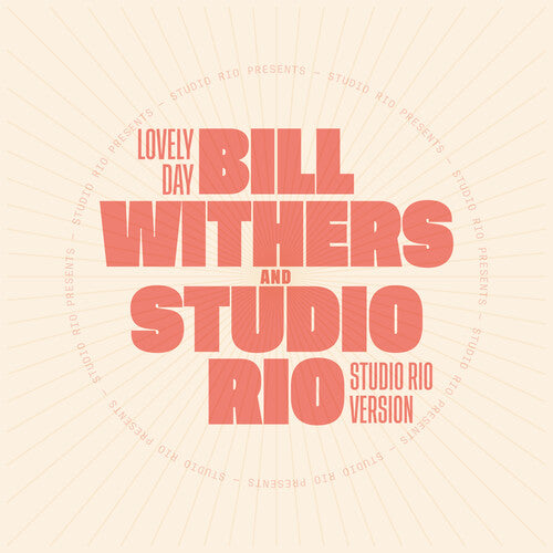 Withers, Bill / Studio Rio: Lovely Day