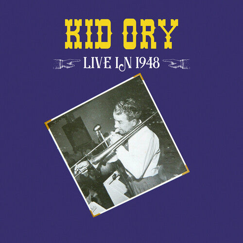 Kid Ory: Live in 1948