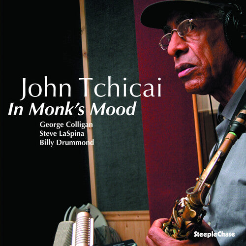 Tchai, John: In Monk's Mood