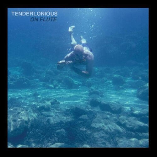 Tenderlonious: On Flute - Blue Curacao Transparent Vinyl