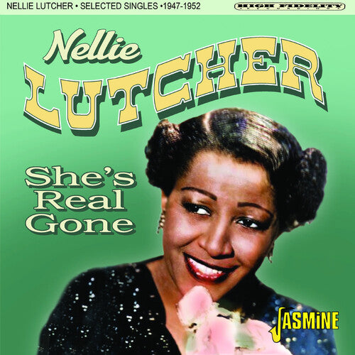 Lutcher, Nellie: She's Real Gone: Selected Singles 1947-1952