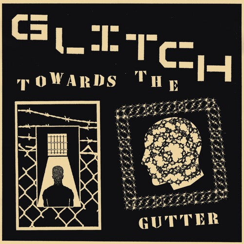 Glitch: Towards The Gutter