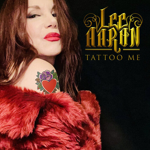 Aaron, Lee: Tattoo Me