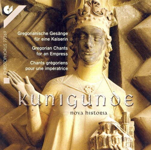 Schola Bamberg / Pees: Kunigunde Nova Historia: Empress & Saint