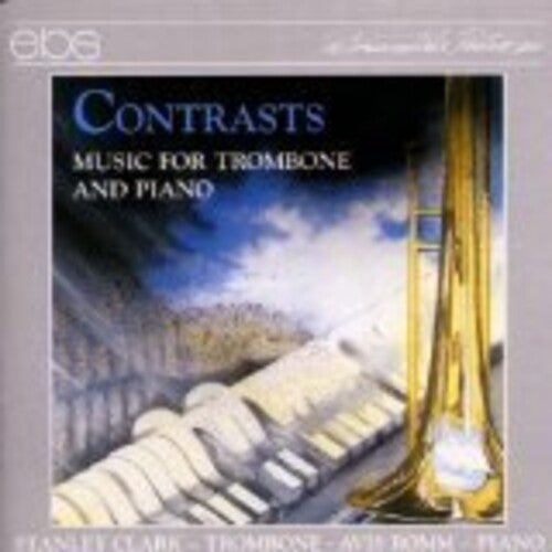 Clark, Stanley / Romm, Avis: Contrasts: Music For Trombone & Piano