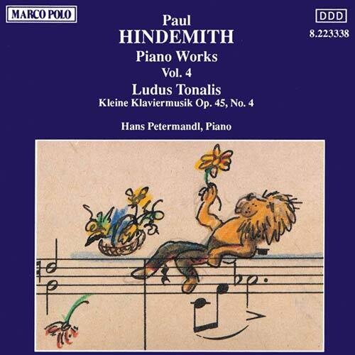 Hindemith / Petermandl: Piano Works 4 / Ludus Tonalis