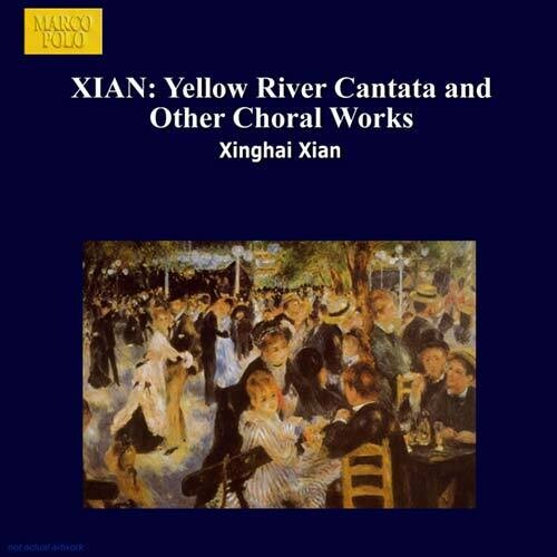 Yellow River Cantata / Various: Yellow River Cantata