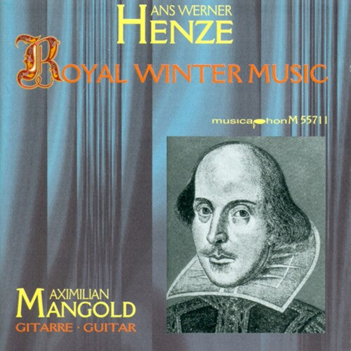 Henze / Mangold, Maximilian: Royal Winter Music