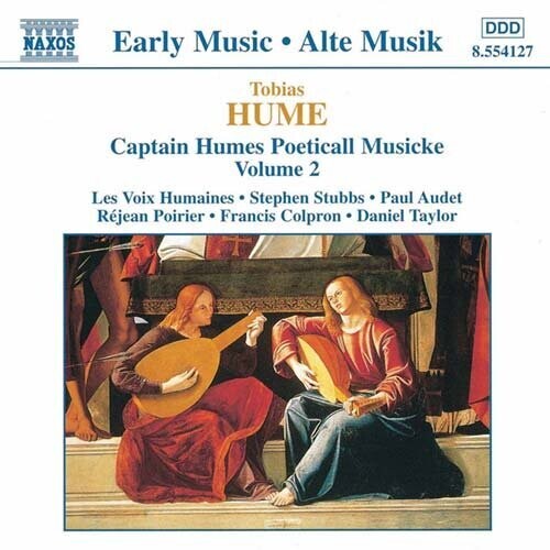 Hume / Stubbs / Colpron / Taylor: Captain Humes Poeticall Musicke 2