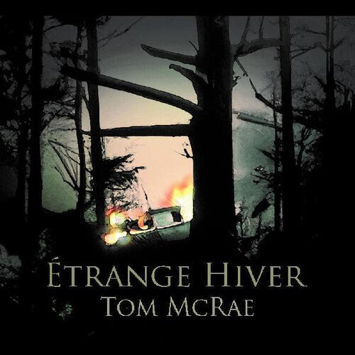 McRae, Tom: Etrange Hiver