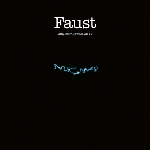 Faust: Momentaufnahme IV