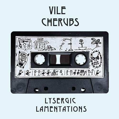 Vile Cherubs: Lysergic Lamentations