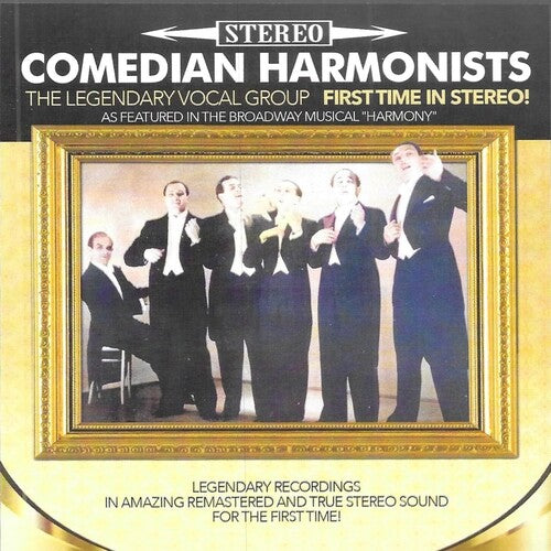 Comedian Harmonists: Legendary Vocal Group