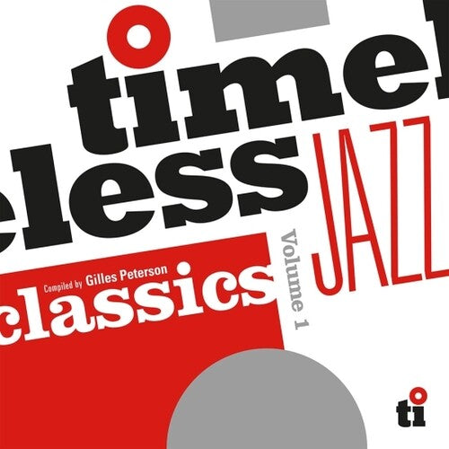 Timeless Jazz Classics / Various: Timeless Jazz Classics / Various