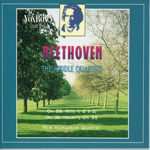 Beethoven / New Hungarian Quartet: Middle Quartets