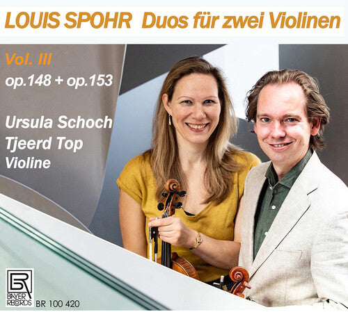 Spohr / Schoch: Spohr: Duos fur zwei Violinen, Vol. 3