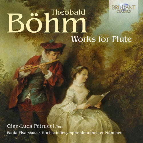 Bohm / Petrucci / Pisa: Bohm: Works for Flute