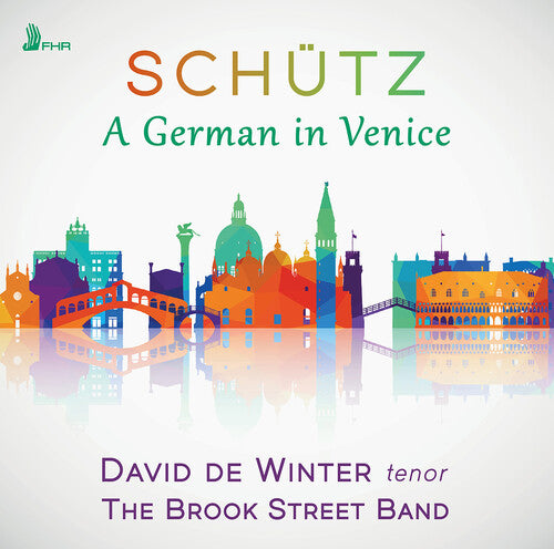 Schutz / Cavalli / Brook Street Band: Schutz: A German in Venice