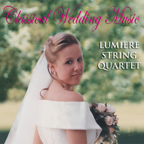 Lumiere String Quartet: Classical Wedding Music