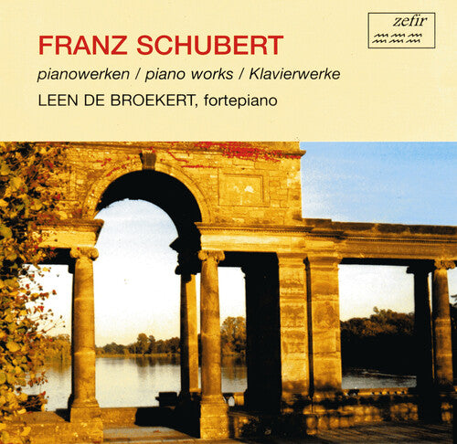 Broekert, Leen De: Franz Schubert Piano Works