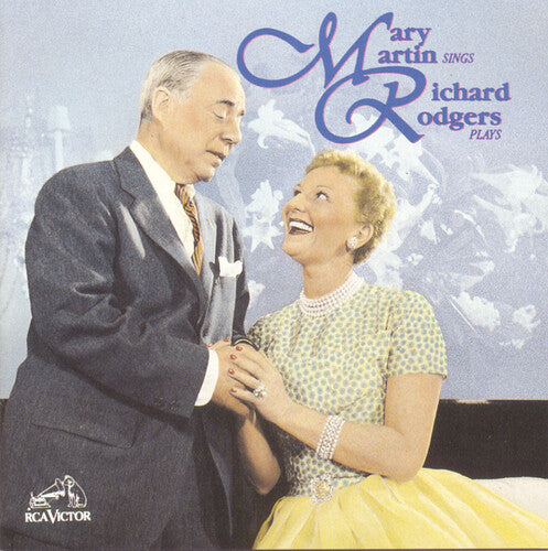 Martin, Mary / Rodgers, Richard: Mary Martin Sings Richard Rodgers Plays