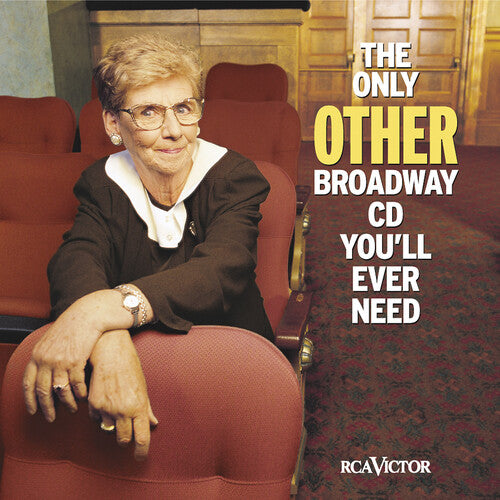 Only Other Broadway CD You'Ll Ever Need / Various: Only Other Broadway CD You'll Ever Need