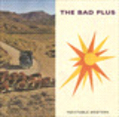 Bad Plus: Inevitable Western