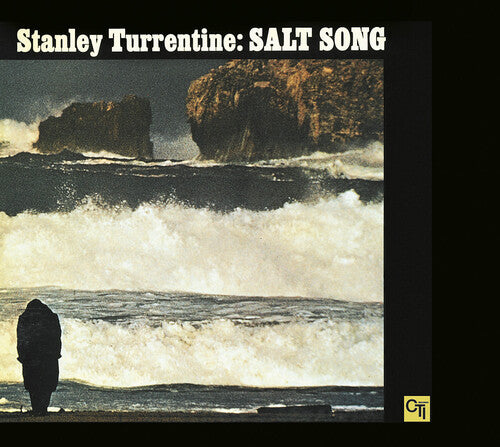Turrentine, Stanley: Salt Song