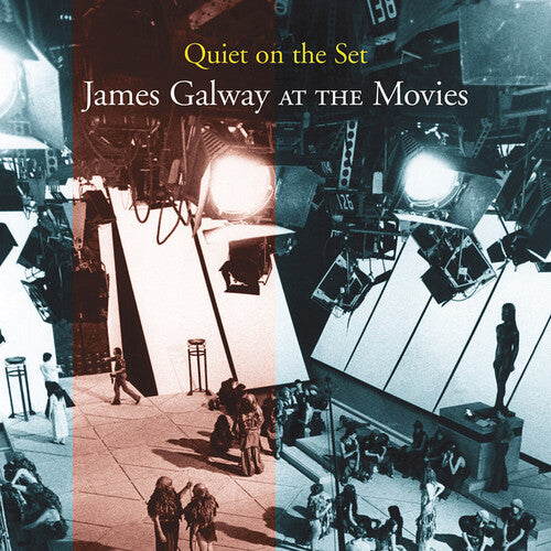 Galway, James: Quiet on the Set: James Galway at the Movies