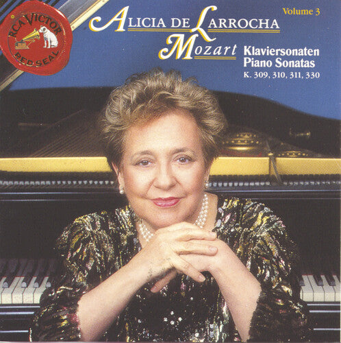 Mozart / De Larrocha: Piano Sonatas 3