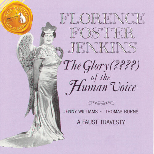 Foster Jenkins, Florence: Glory of Human Voice