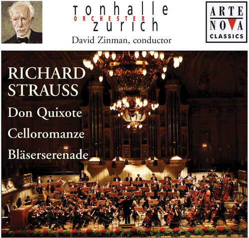 Strauss / Zinman / Tonhalle Orchestra Zurich: Don Quixote / Romanze / Serenade