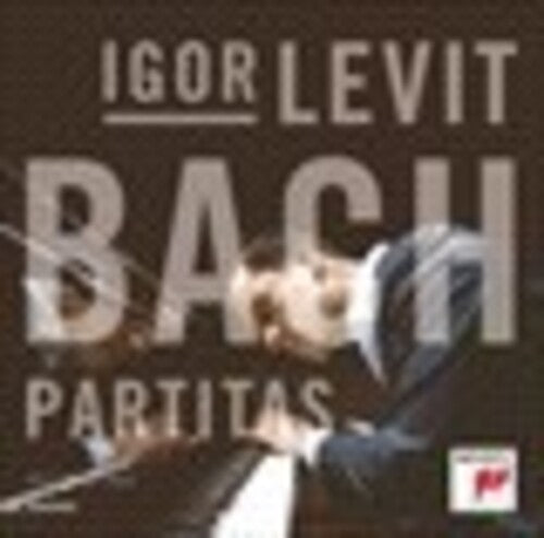 Bach / Levit, Igor: Partitas BWV 825-830