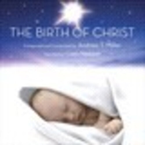 Miller, Andrew T: Birth of Christ