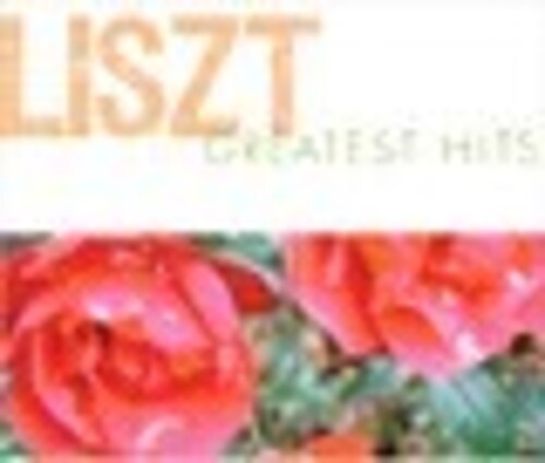 Liszt Greatest Hits / Various: Liszt Greatest Hits