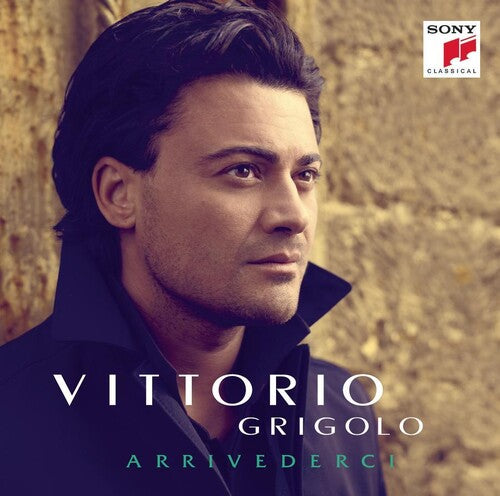 Grigolo, Vittorio: Arrivederci (17 Track Version)