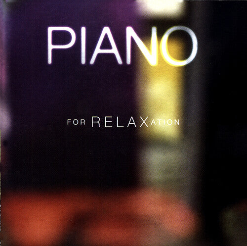 Oppitz, Gerhard: Piano for Relaxation