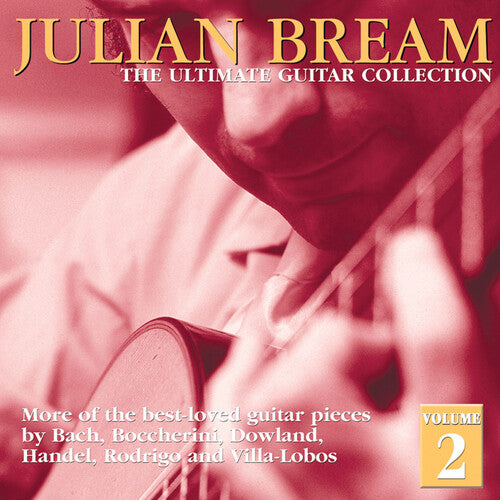 Bream, Julian: Ultimate Guitar Collection 2